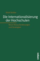 Ulrich Teichler | Die Internationalisierung Der Hochschulen | Taschenbuch (2007)