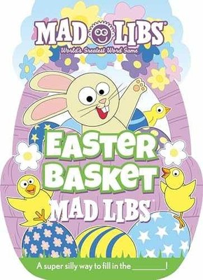 Easter Basket Mad Libs: World's - Paperback, by Reyes Gabrielle; Mad - Good