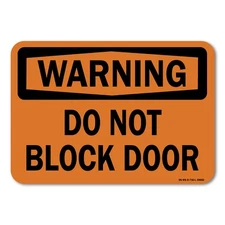 Do Not Block Door ANSI Warning Sign Metal Plastic Decal
