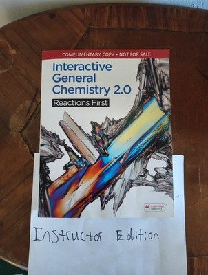Instructor Edition: Interactive General Chemistry Reactions First