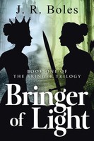 J. R. Boles | Bringer Of Light | Taschenbuch | Englisch (2014) | Iuniverse