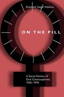 Elizabeth Siegel Watkins | On The Pill | Taschenbuch | Englisch (2001)