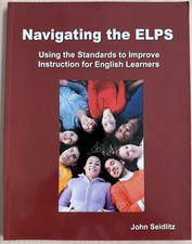 Navigating the ELPS Using the Standards to Im...