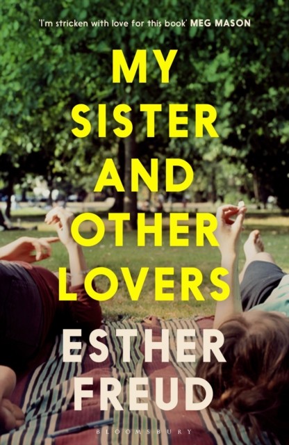My Sister & Other Lovers