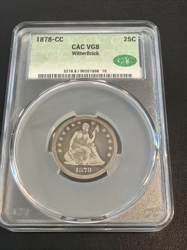 1878-CC Seated Liberty Quarter - CAC VG8 TOUGH DATE
