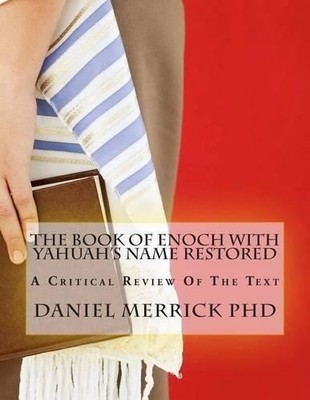 Daniel W Merric The Book Of Enoch With YAHUAH's Name R (Taschenbuch) (US IMPORT)