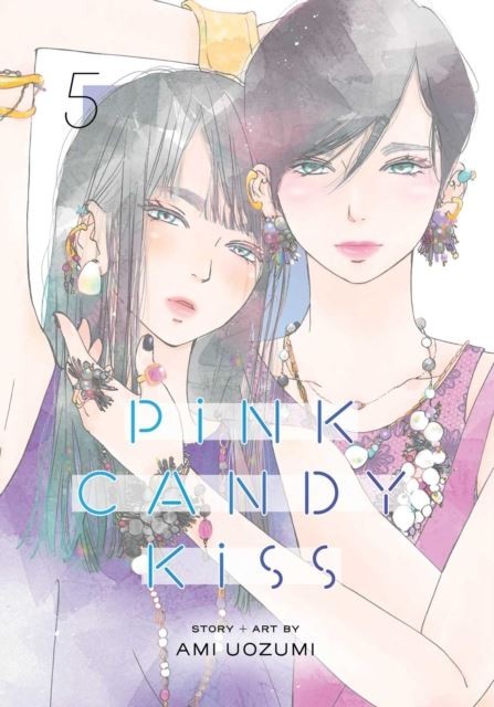 Pink Candy Kiss, Vol. 5: Volume 5 by Ami Uozumi