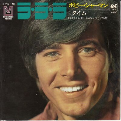 Bobby Sherman   La La La (If I Had You) (Japan) ++ used ++