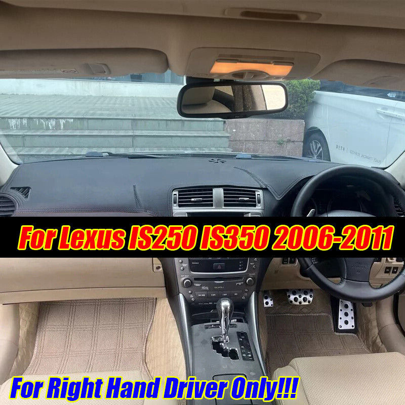 Leather Dashboard Cover Dash Protector Pad Mat RHD For Lexus IS250 IS350 2006-11