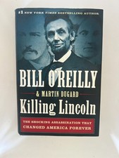 Bill O'Reilly Lot—Two Signed Books (1st Editions) / Killing Lincoln & Pinheads