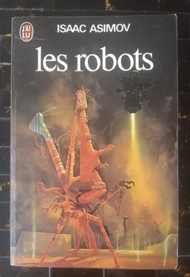 Isaac Asimov Les Robots - J'ai lu 1980 - Photo 1/4