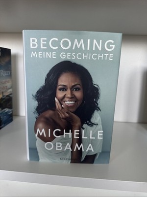 Michelle Obama BECOMING: Deutschsprachige Ausgabe Gebundene Ausgabe, NEU