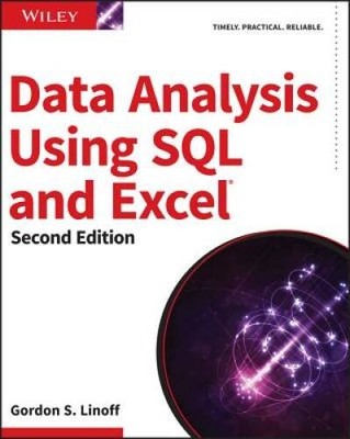 Data Analysis Using SQL and Excel - Paperback By Linoff, Gordon S - GOOD