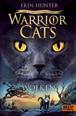 Warrior Cats 8/02. Ein sternenloser Clan. Wolken Erin Hunter