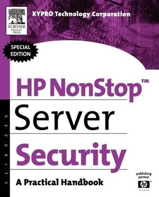 HP NonStop Server Security by XYPRO Technology XYPRO Technolo... - 9781555583149