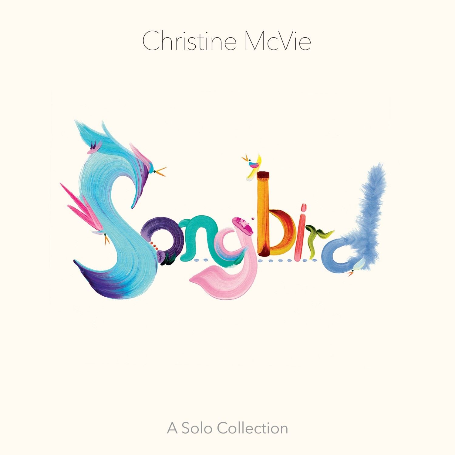 Christine McVie - Songbird: A Solo Collection (Rhino) Vinyl 12"" Album