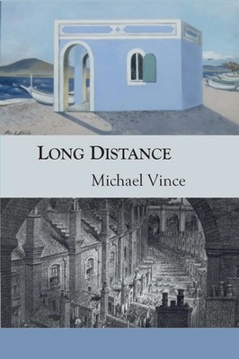 Michael Vince | Long Distance | Taschenbuch | Englisch (2020) | Mica Press