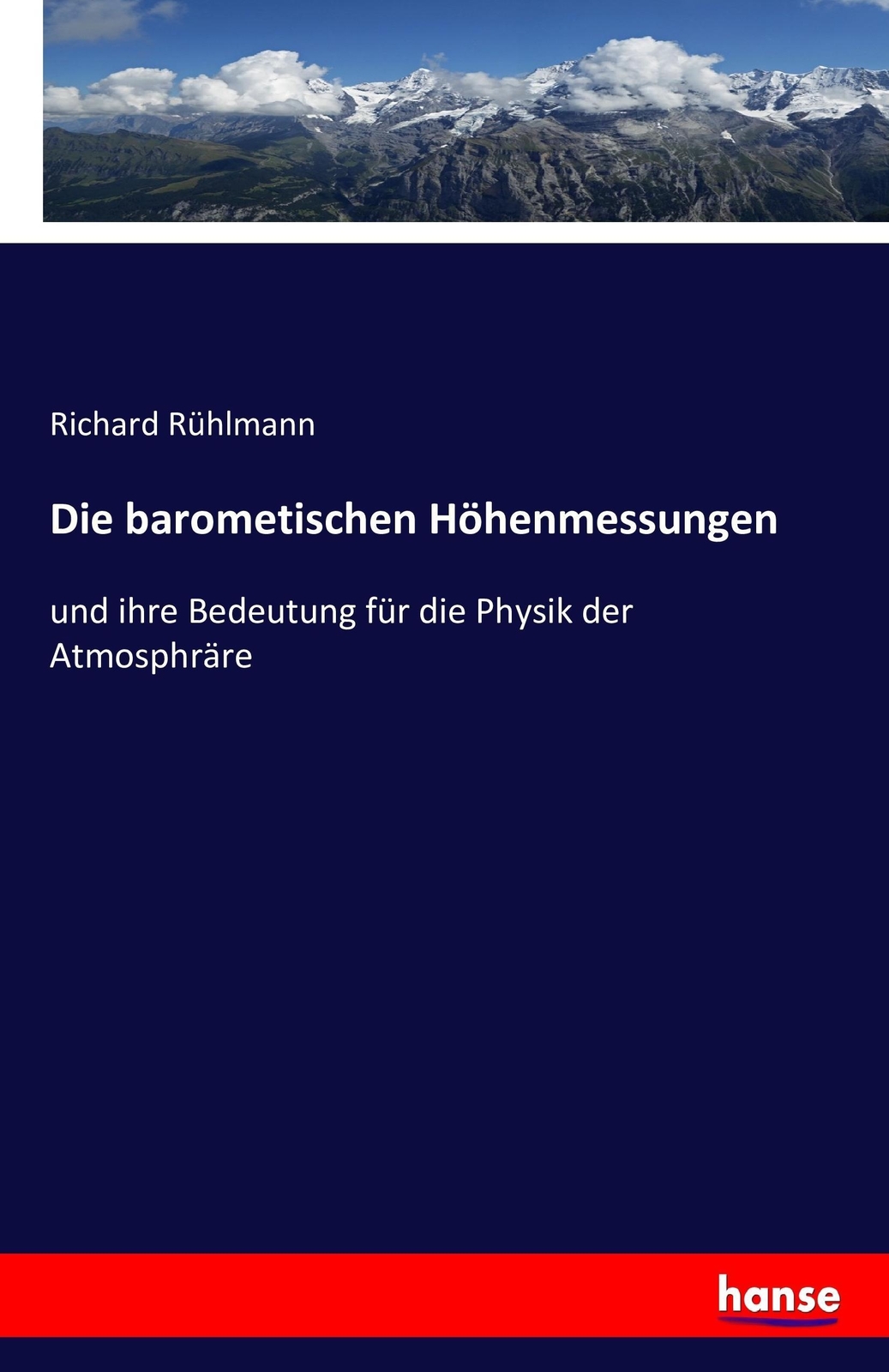 Die Barometischen Höhenmessungen | Buch | 9783741142956