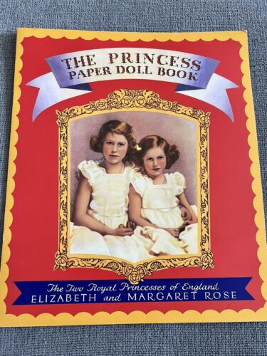 1939 Princess Elizabeth (Queen) & Princess Margaret Rose Paper Dolls - Original