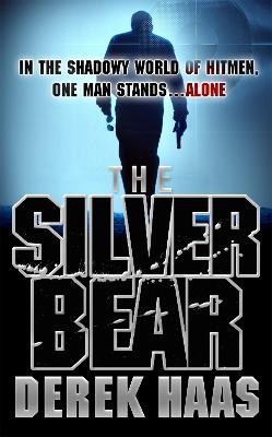 The Silver Bear - 9780340976623