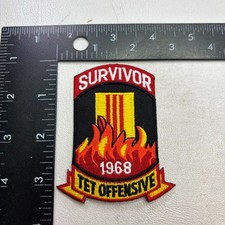 Recent-Make SURVIVOR OF THE 1968 TET OFFENSIVE Vietnam Patch (Military) 621J