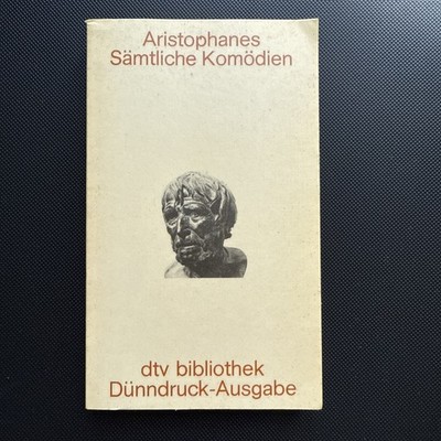 Aristophanes, Sämtliche Komödien