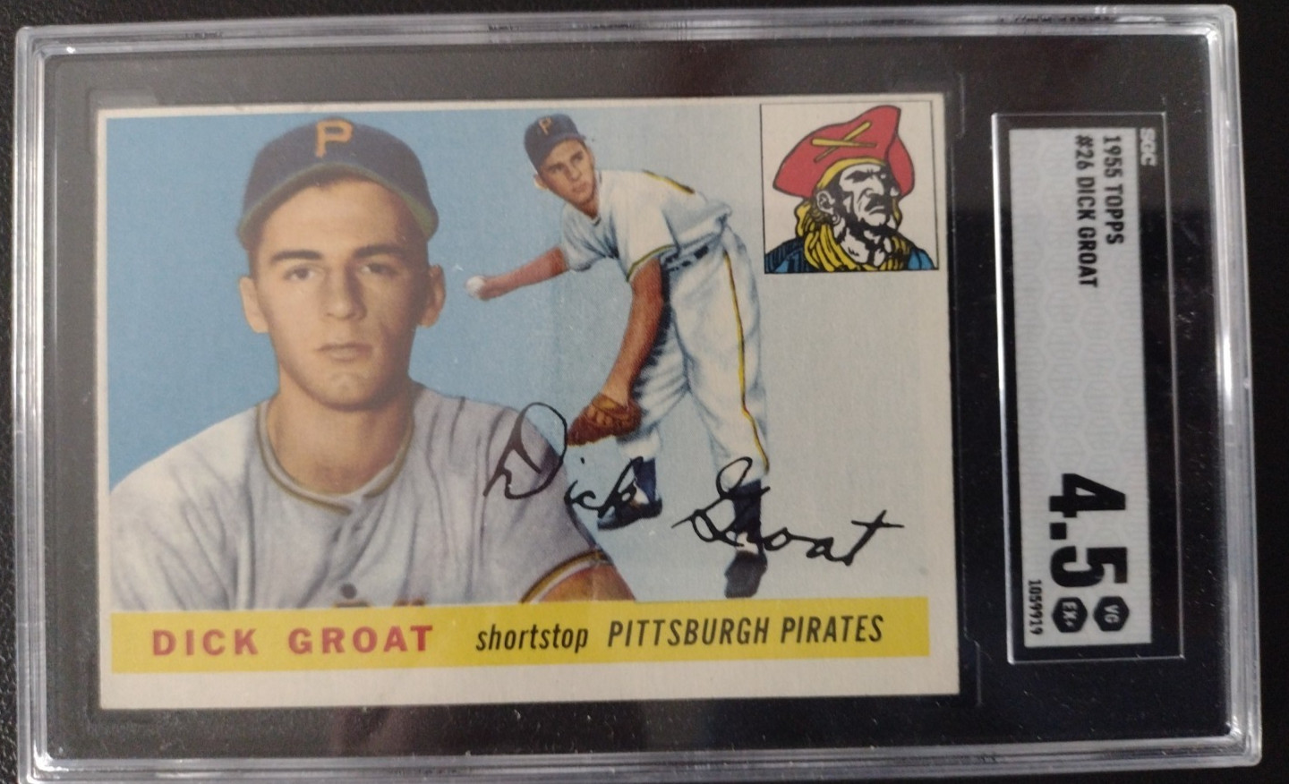 1955 Topps - #26 Dick Groat SGC 4.5 VG-EX+ Pittsburgh Pirates Sharp Card