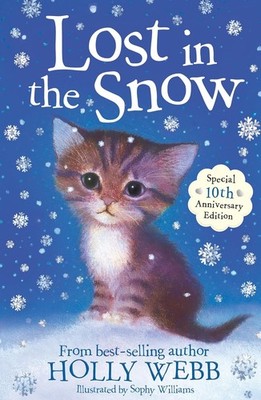 Lost in the Snow, Holly Webb, New condition, Book
