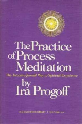The practice of process meditation: The - Paperback, by Progoff Ira - Acceptable
