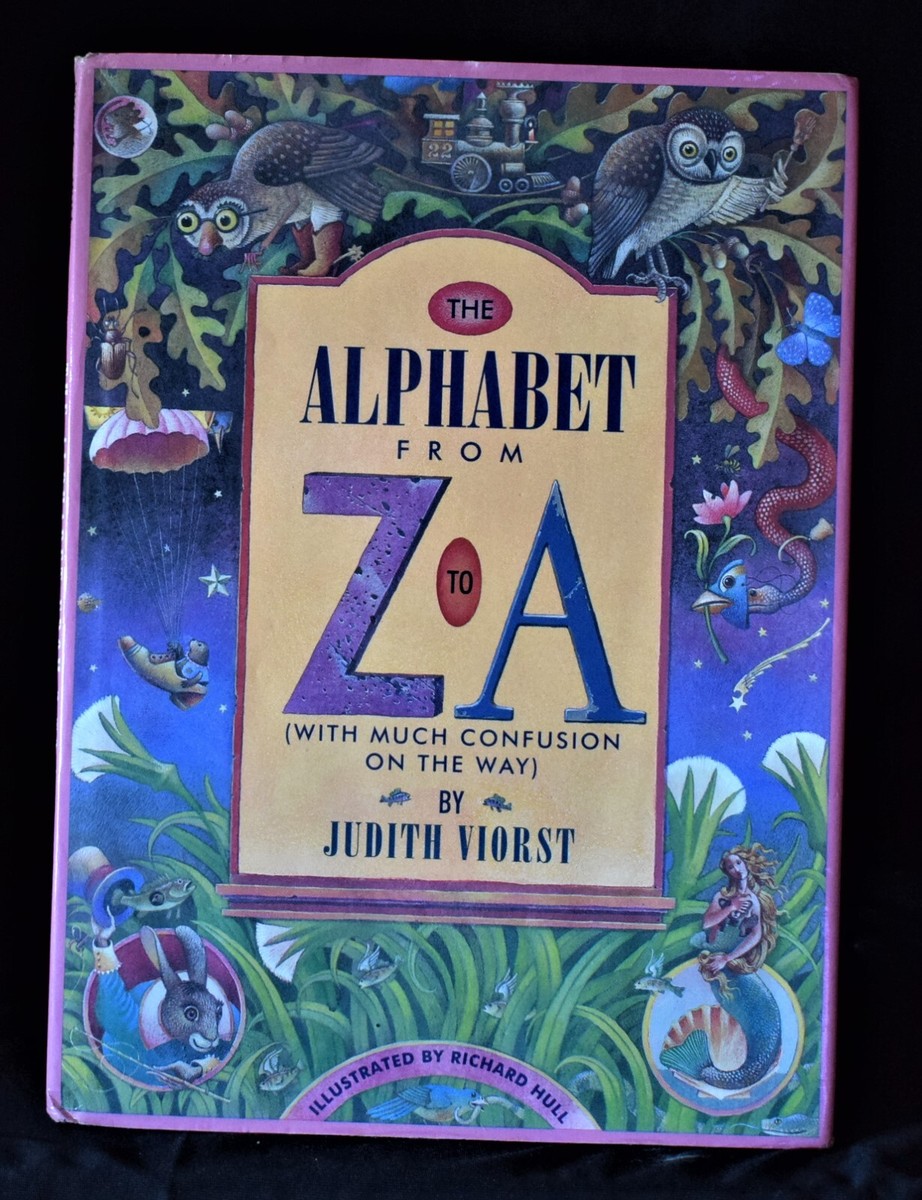 Alphabet From Z to A: (With Much Confusion on the Way) Hardcover