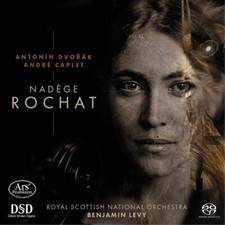 Antonin Dvor k Nad ge Rochat: Anton n Dvor k/Andr Caplet CD