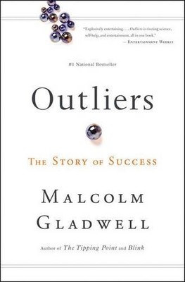 Outliers: The Story of Success, Gladwell, Malcolm