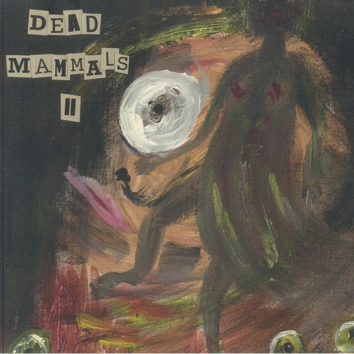 DEAD MAMMALS - Dead Mammals II - Vinyl (green marbled vinyl LP + insert)
