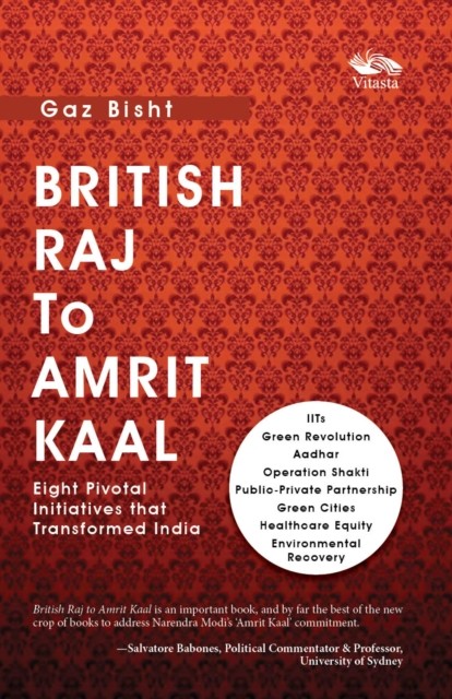 British Raj to Amrit Kaal: Eight Pivotal Initiatives that Transformed India by - Image 2