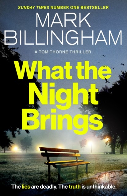 What the Night Brings: The most shocking, gripping Tom Thorne thriller yet by M - Image 3