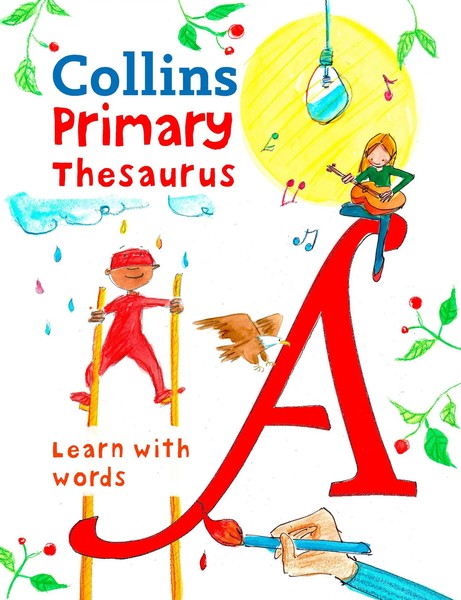 Collins Primary Thesaurus | Illustrated School Thesaurus For Children Aged 7+-image
