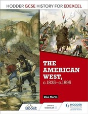 Hodder GCSE History for Edexcel: The American West, c.1835-c.... by Martin, Dave