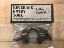 NEW LaRue Tactical Beverage Entry Tool Dillo  Bottle Opener 2019 Merry Xmas
