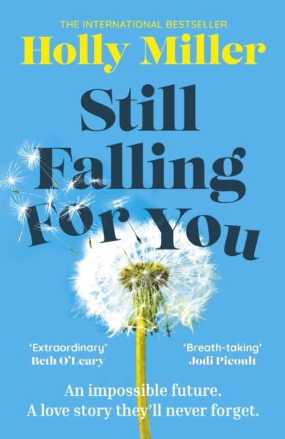 Still Falling For You by Holly Miller (Paperback Book)