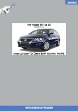 VW Passat B6 (05-10) Reparaturanleitung Motor 2,0 Liter TDI BMP 103 kW