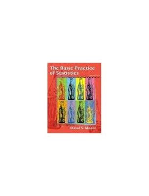 Basic Practice of Statistics, Moore, David S.