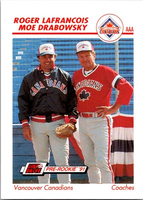 Roger LaFrancois / Moe Drabowsky 1991 Line Drive AAA #650 Vancouver Canadians