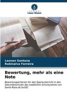 Leonan Santana (U. A.) | Bewertung, Mehr Als Eine Note | Taschenbuch | Deutsch