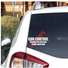 Gun Control Funny Sticker Vinyl Decal Cute White Window 2a Lake