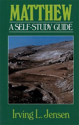 Matthew: A Self-Study Guide by Jensen, Irving L.