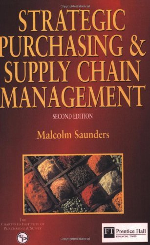 Strategic Purchasing and Supply Chain Management By Mr Malcolm Saunders