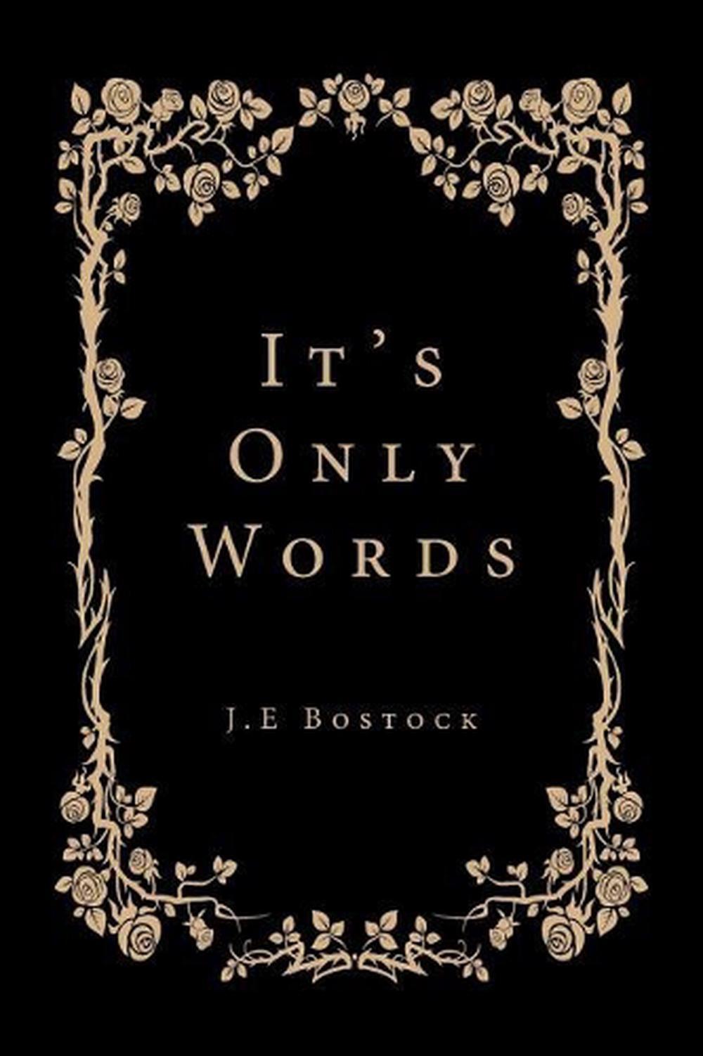 It's Only Words by J.E. Bostock (English) Paperback Book 9781524598020 | eBay