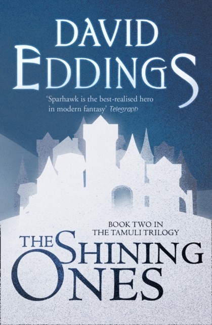 The Shining Ones by David Eddings (Paperback Book)