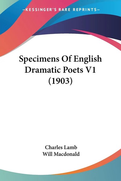 Charles Lamb | Specimens Of English Dramatic Poets V1 (1903) | Taschenbuch-image
