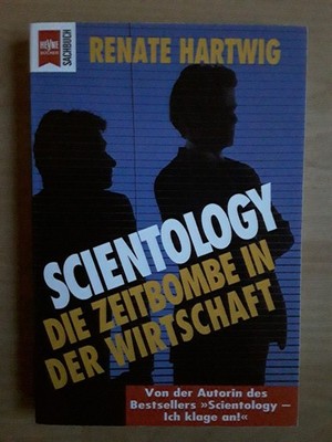 Renate Hartwig: Scientology, Die Zeitbombe in der Wirtschaft, TB 1994